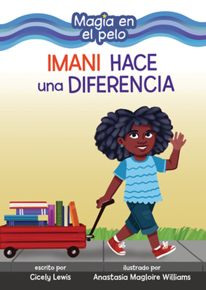 Imani Hace Una Diferencia (Imani Makes a Difference) (Library Binding)
