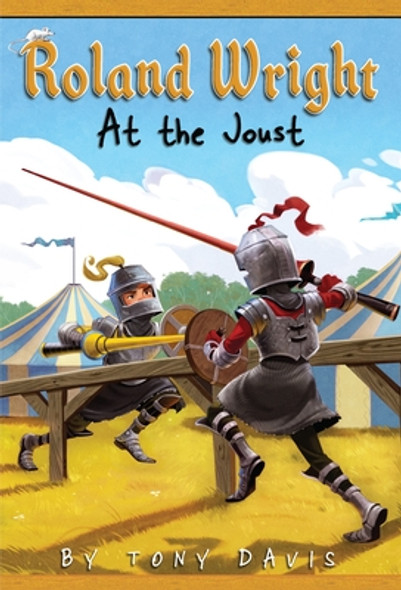Roland Wright: At the Joust (Paperback)