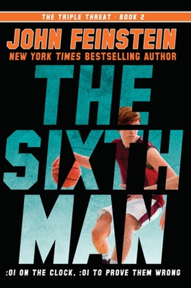 The Sixth Man (the Triple Threat, 2) (Paperback)