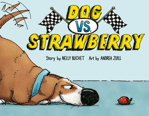 Dog vs. Strawberry (Library Binding)