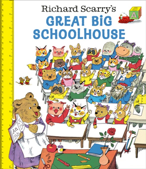 Richard Scarry's Great Big Schoolhouse (Hardcover)