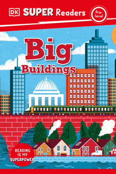 DK Super Readers Pre-Level Big Buildings (Hardcover)