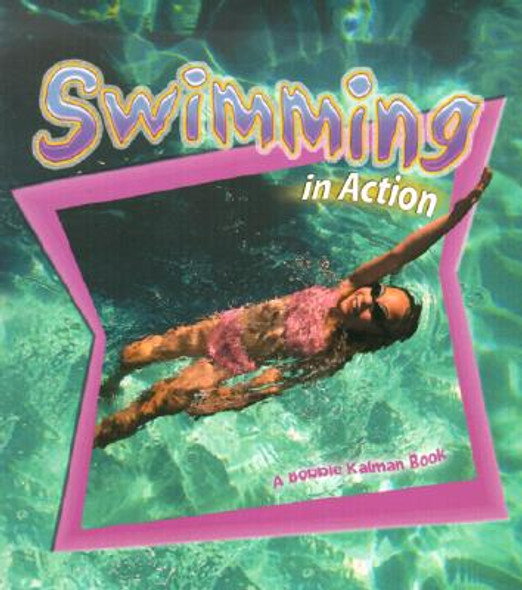 Swimming in Action (Paperback)