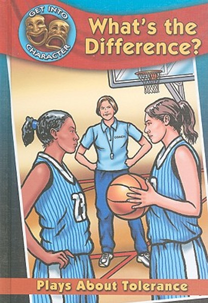 What's the Difference?: Plays about Tolerance (Hardcover)