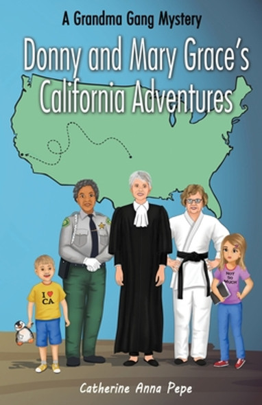 Donny and Mary Grace's California Adventures (Paperback)