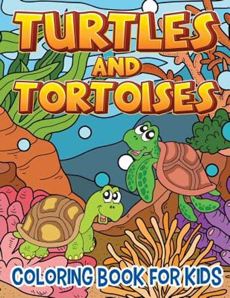 Turtles and Tortoises (Coloring Book for Kids) (Paperback)