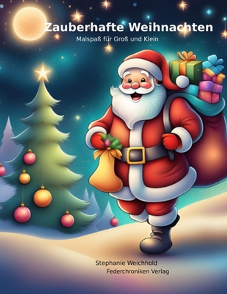 Zauberhafte Weihnachten: Malspaß für Groß und Klein (Paperback)