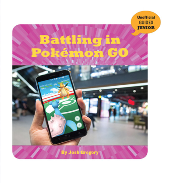 Battling in Pokémon Go (Paperback)
