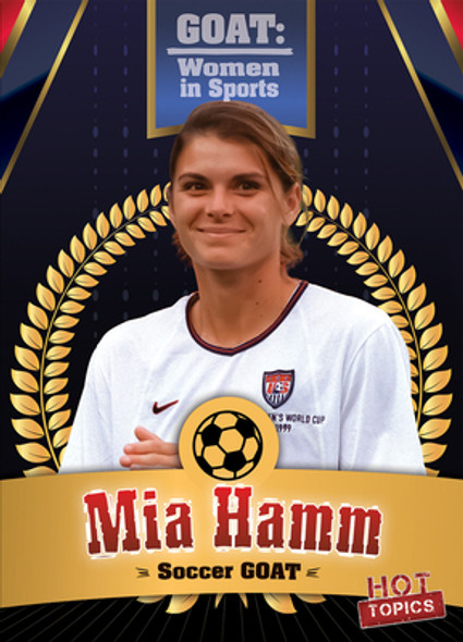 MIA Hamm: Soccer Goat (Paperback)