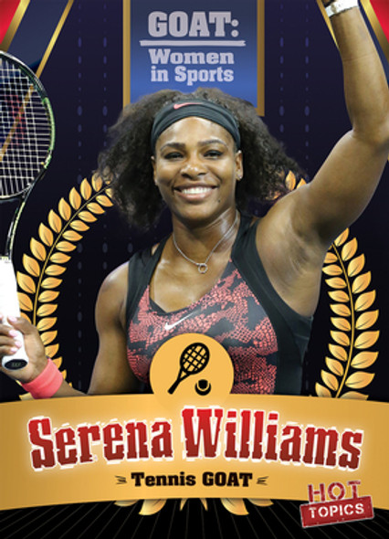 Serena Williams: Tennis Goat (Library Binding)