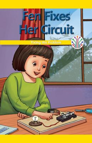 Fen Fixes Her Circuit: Fixing the Problem (Paperback)