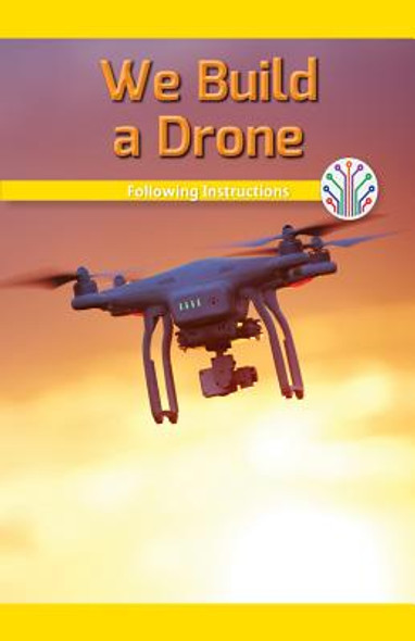We Build a Drone: Following Instructions (Paperback)