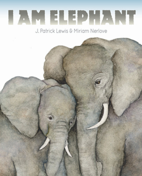 I Am Elephant (Hardcover) I Am Elephant (Hardcover)