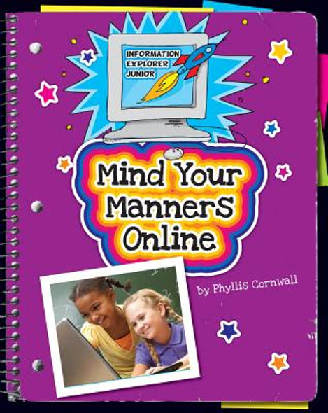 Mind Your Manners Online (Library Binding)