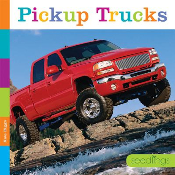 Seedlings: Pickup Trucks (Paperback)