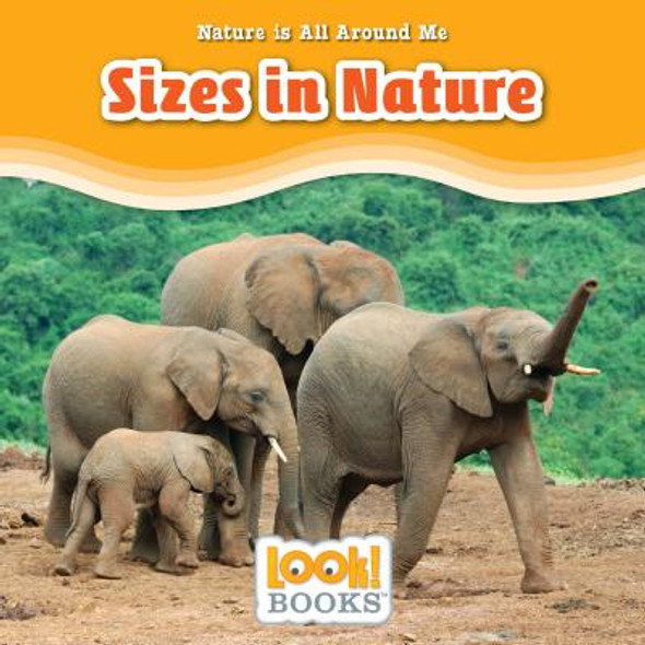 Sizes in Nature (Library Binding)