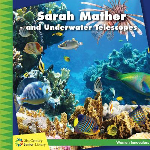 Sarah Mather and Underwater Telescopes (Paperback)