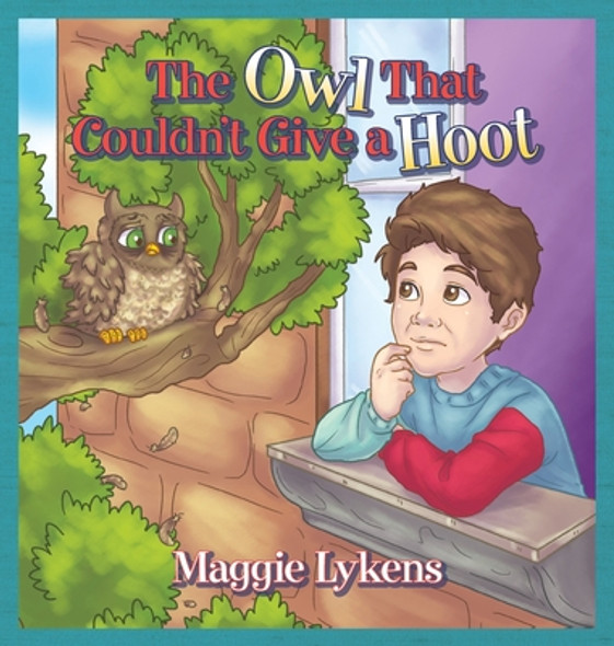 The Owl That Couldn't Give a Hoot (Hardcover)