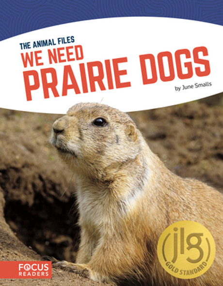 We Need Prairie Dogs (Paperback)