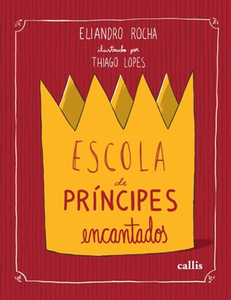 Escola de príncipes encantados (Paperback)