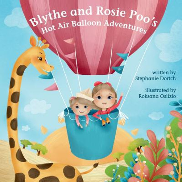 Blythe and Rosie Poo's Hot Air Balloon Adventure (Paperback)