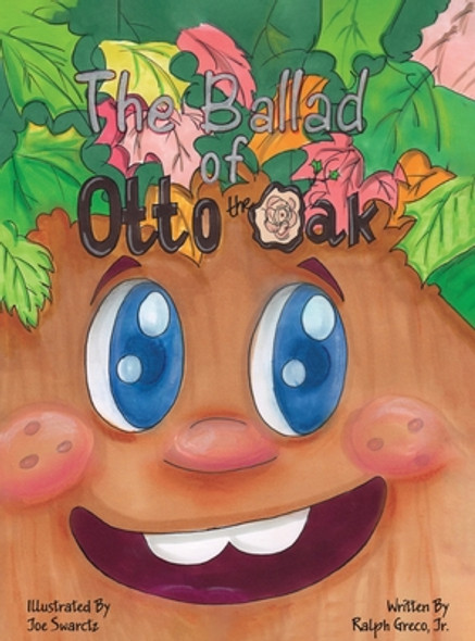 The Ballad of Otto the Oak (Hardcover)