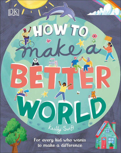 How to Make a Better World (Hardcover)