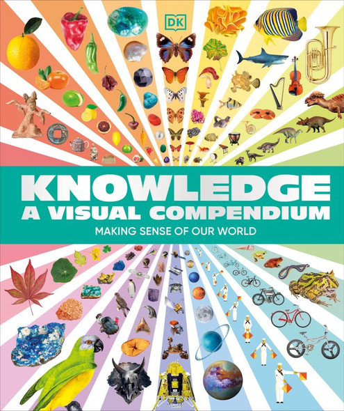 Knowledge A Visual Compendium (Hardcover)