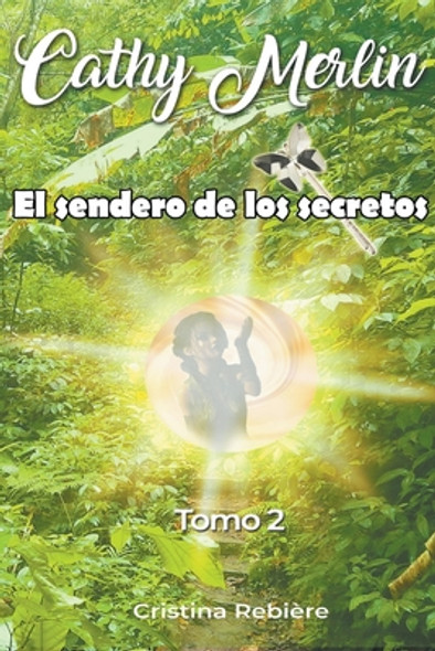 El Sendero de los Secretos (Paperback)