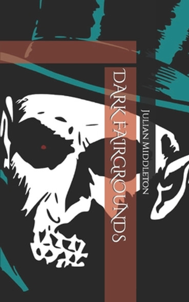 Dark Fairgrounds (Paperback)