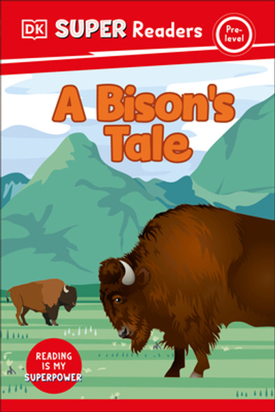 DK Super Readers Pre-Level a Bison's Tale (Hardcover)