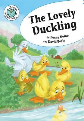 The Lovely Duckling (Hardcover)