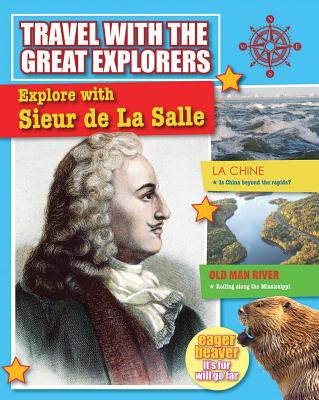 Explore with Sieur de la Salle (Paperback)