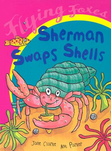 Sherman Swaps Shells (Library Binding)