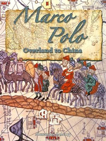 Marco Polo: Overland to China (Paperback)