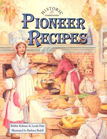 Pioneer Recipes (Paperback)