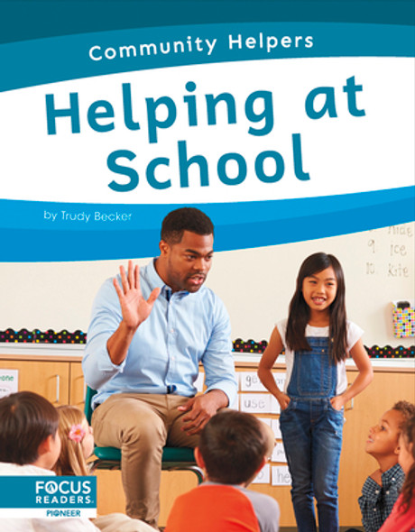 Helping at School (Library Binding)