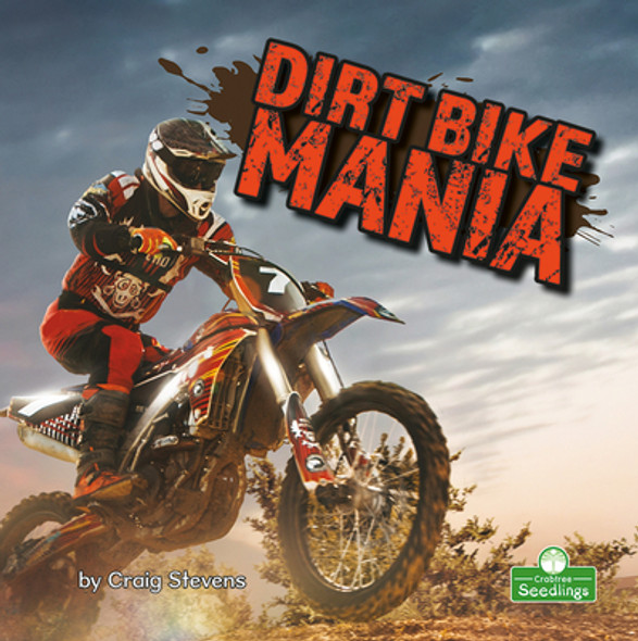 Dirt Bike Mania (Library Binding)