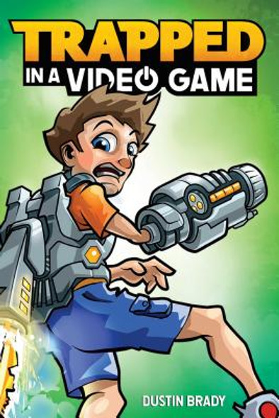 Trapped in a Video Game: Volume 1 (Paperback)