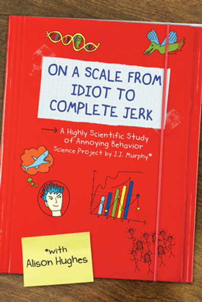 On a Scale from Idiot to Complete Jerk (Paperback)