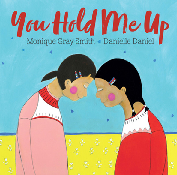 You Hold Me Up (Hardcover)