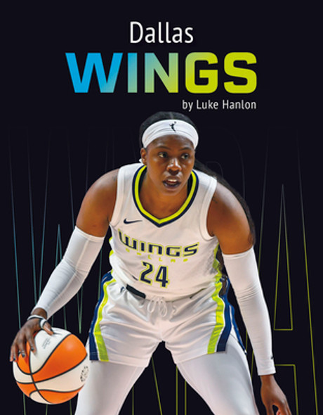 Dallas Wings (Library Binding)