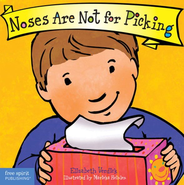 Noses Are Not for Picking Board Book (Board Books)