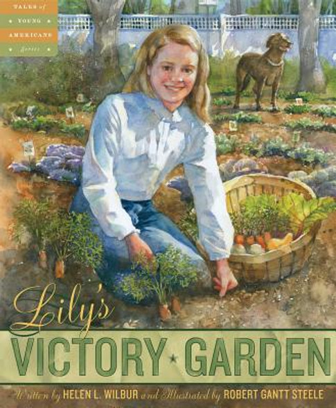 Lily's Victory Garden (Hardcover)