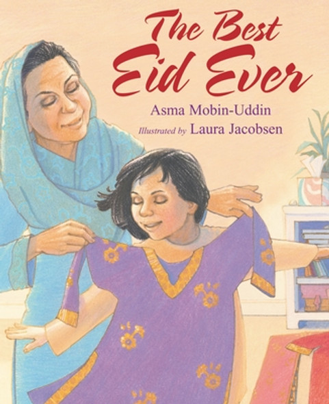 The Best Eid Ever (Hardcover)