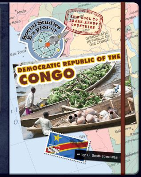 It's Cool to Learn about Countries: Democratic Republic of Congo (Library Binding)