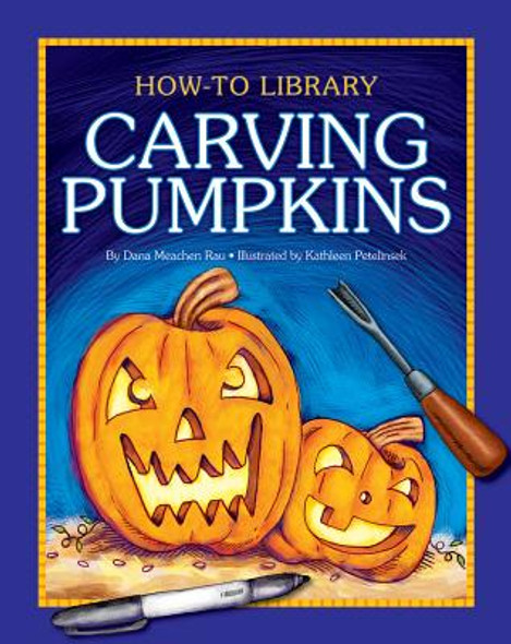 Carving Pumpkins (Library Binding)