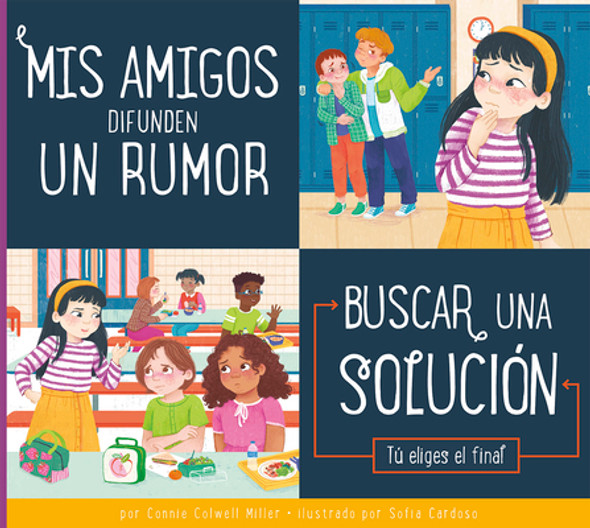 MIS Amigos Difunden Un Rumor: Buscar Una Solución (Library Binding)