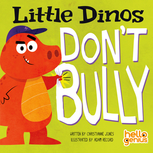 Little Dinos Don't Bully (Board Books)
