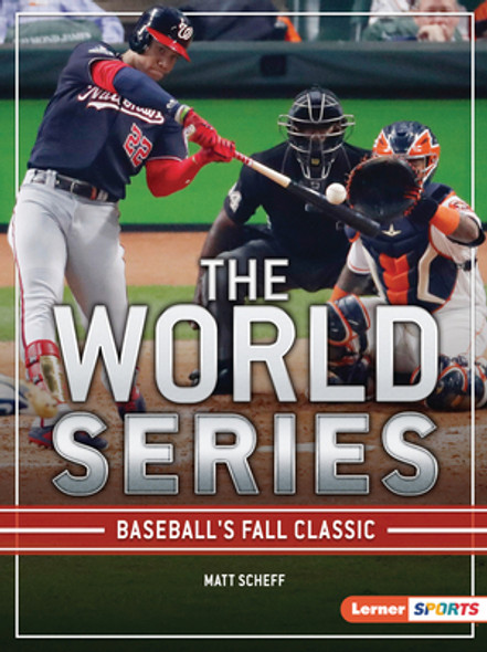 The World Series: Baseball's Fall Classic (Paperback)